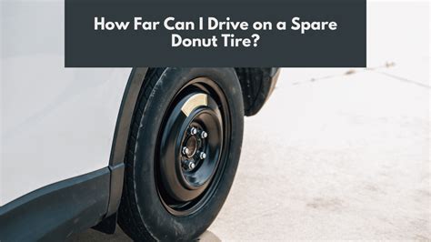 how far can a donut tire go? what if it were made of cheese?